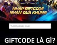 Giftcode là gì? Cách nhận và mẹo cập nhật thông tin Giftcode 2021