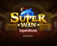 SuperWin – Đánh Bài Đổi Thưởng, Săn Lộc Mỗi Ngày