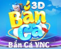 Bắn Cá VNC – Tải Game Top 1 Việt Nam trên PC/iOS/Android